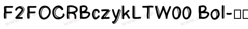 F2FOCRBczykLTW00 Bol字体转换